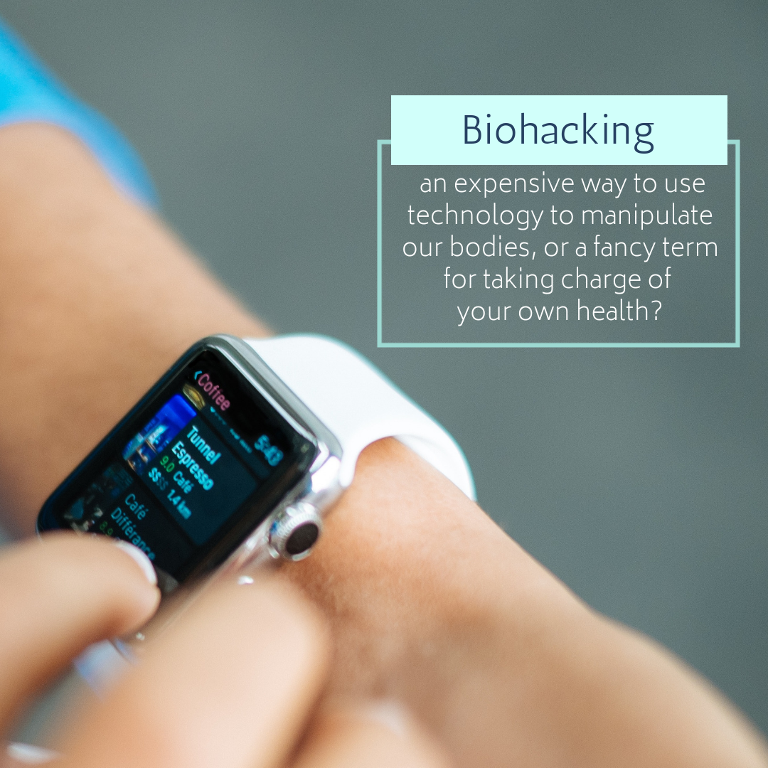 biohacking